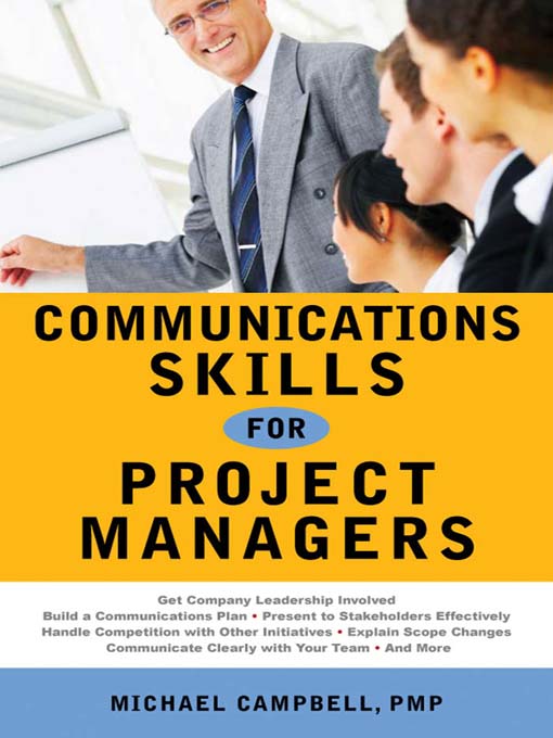 Title details for Communications Skills for Project Managers by G. Michael Campbell PMP - Available